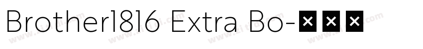 Brother1816 Extra Bo字体转换